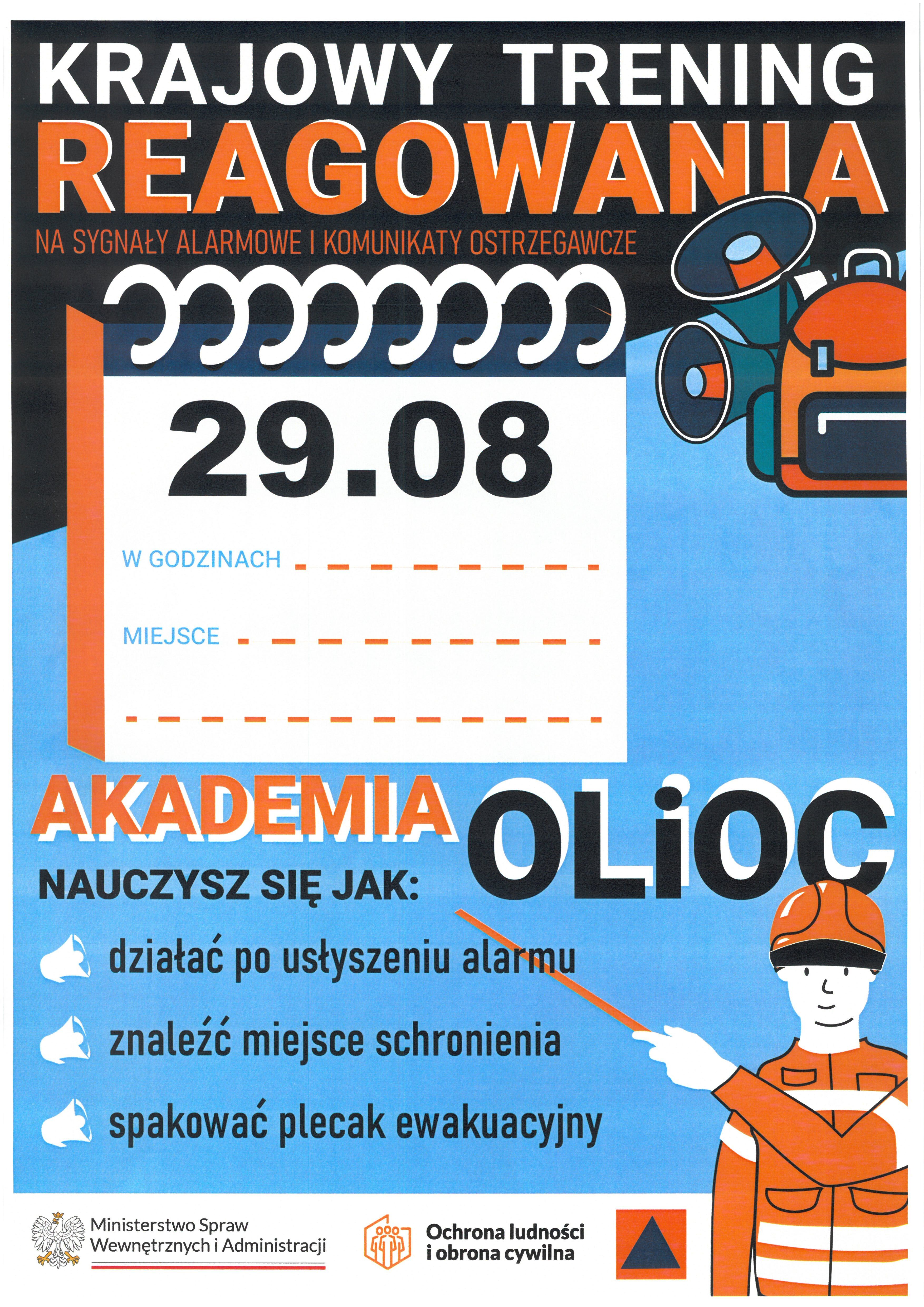 Plakat informujący o krajowym treningu reagowania. Data: 29.08, bez określonej godziny i miejsca. Uczy działania po usłyszeniu alarmu, znalezienia schronienia i spakowania plecaka ewakuacyjnego.